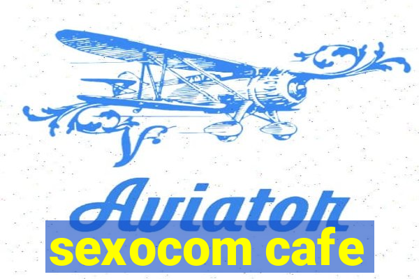 sexocom cafe